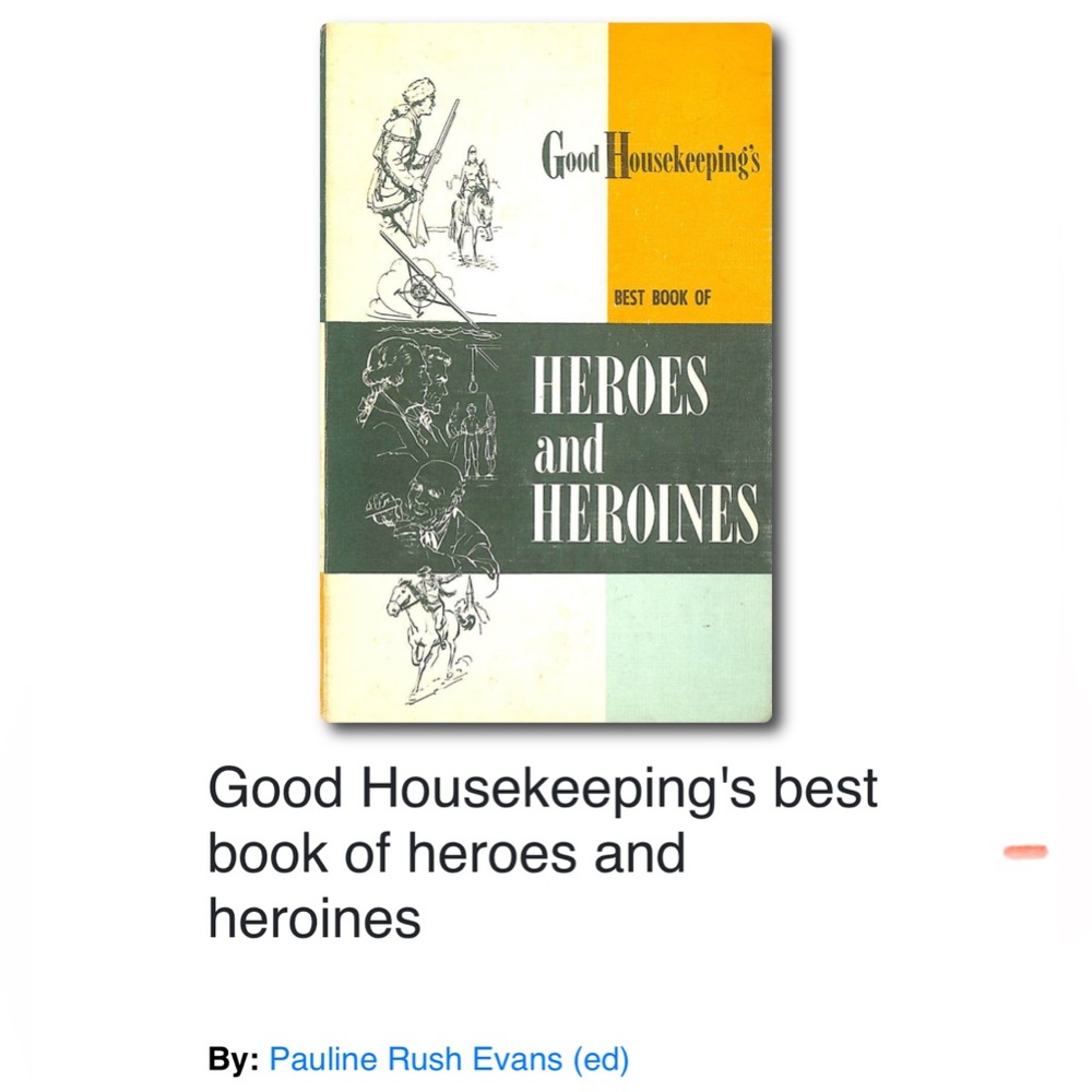 Good Housekeeping Heroes and Heroines Book
